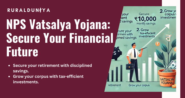 NPS Vatsalya | Apply, Benefits, Withdrawal, Investments